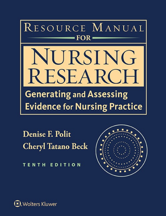 Resource Manual for Nursing Research Generating and Evidence for Nursing Practice