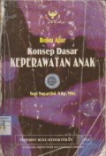 konsep dasar keperawatan anak